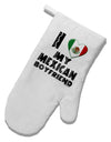 I Heart My Mexican Boyfriend White Printed Fabric Oven Mitt by TooLoud-Oven Mitt-TooLoud-White-Davson Sales