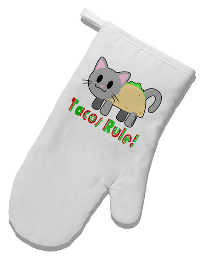 Tacos Rule Taco Cat Design White Printed Fabric Oven Mitt by TooLoud-Oven Mitt-TooLoud-White-Davson Sales