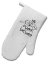 TooLoud Pugs Not Drugs White Printed Fabric Oven Mitt-OvenMitts-TooLoud-Davson Sales