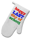 Happy Last Day of School White Printed Fabric Oven Mitt-Oven Mitt-TooLoud-White-Davson Sales