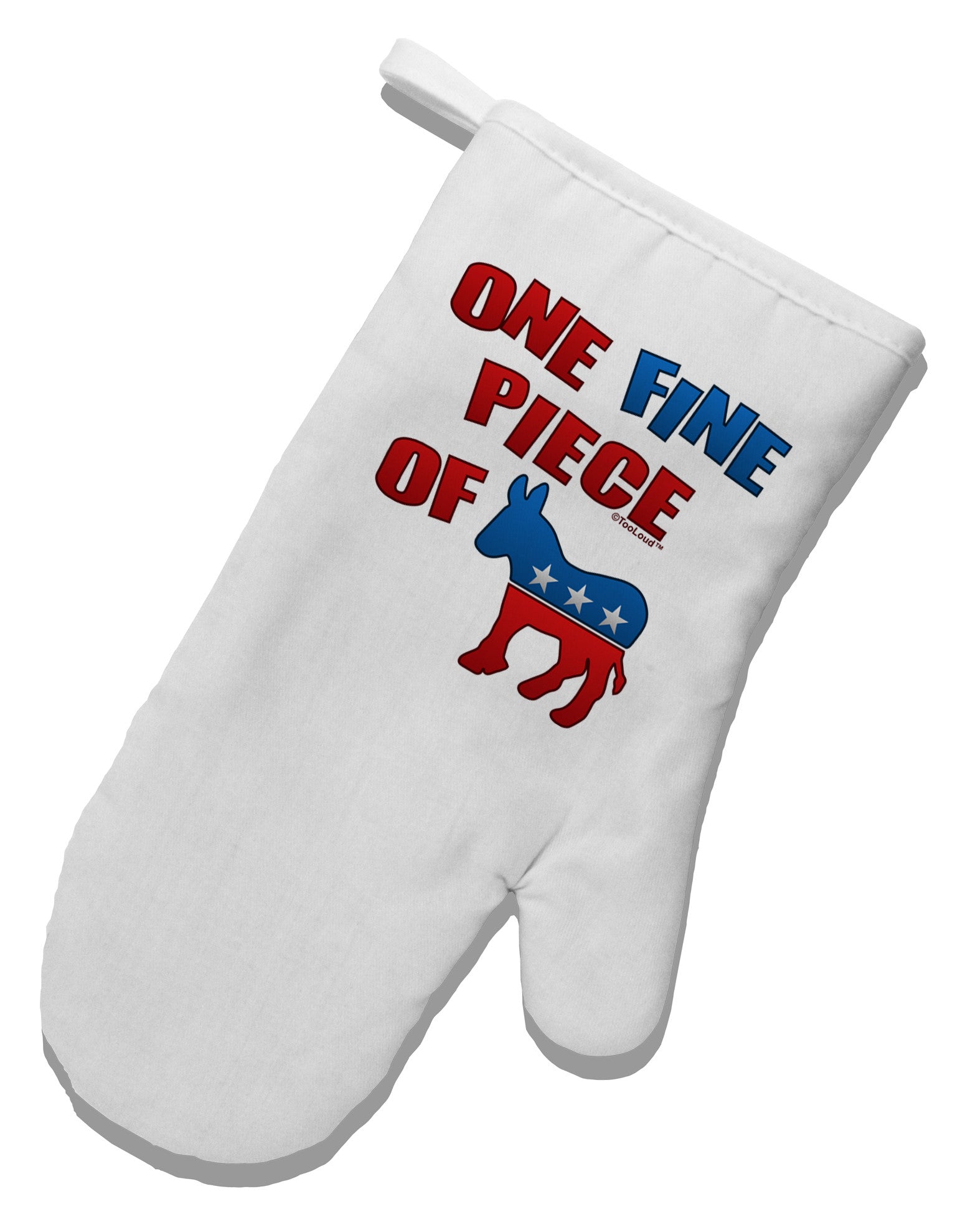 One Fine Piece Of - Democrat White Printed Fabric Oven Mitt-Oven Mitt-TooLoud-White-Davson Sales