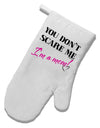 You Don't Scare Me - I'm a Mom White Printed Fabric Oven Mitt by TooLoud-Oven Mitt-TooLoud-White-Davson Sales