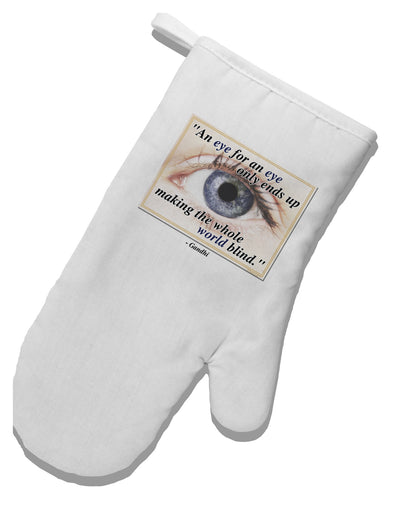 Eye For An Eye Gandhi White Printed Fabric Oven Mitt by TooLoud-Oven Mitt-TooLoud-White-Davson Sales