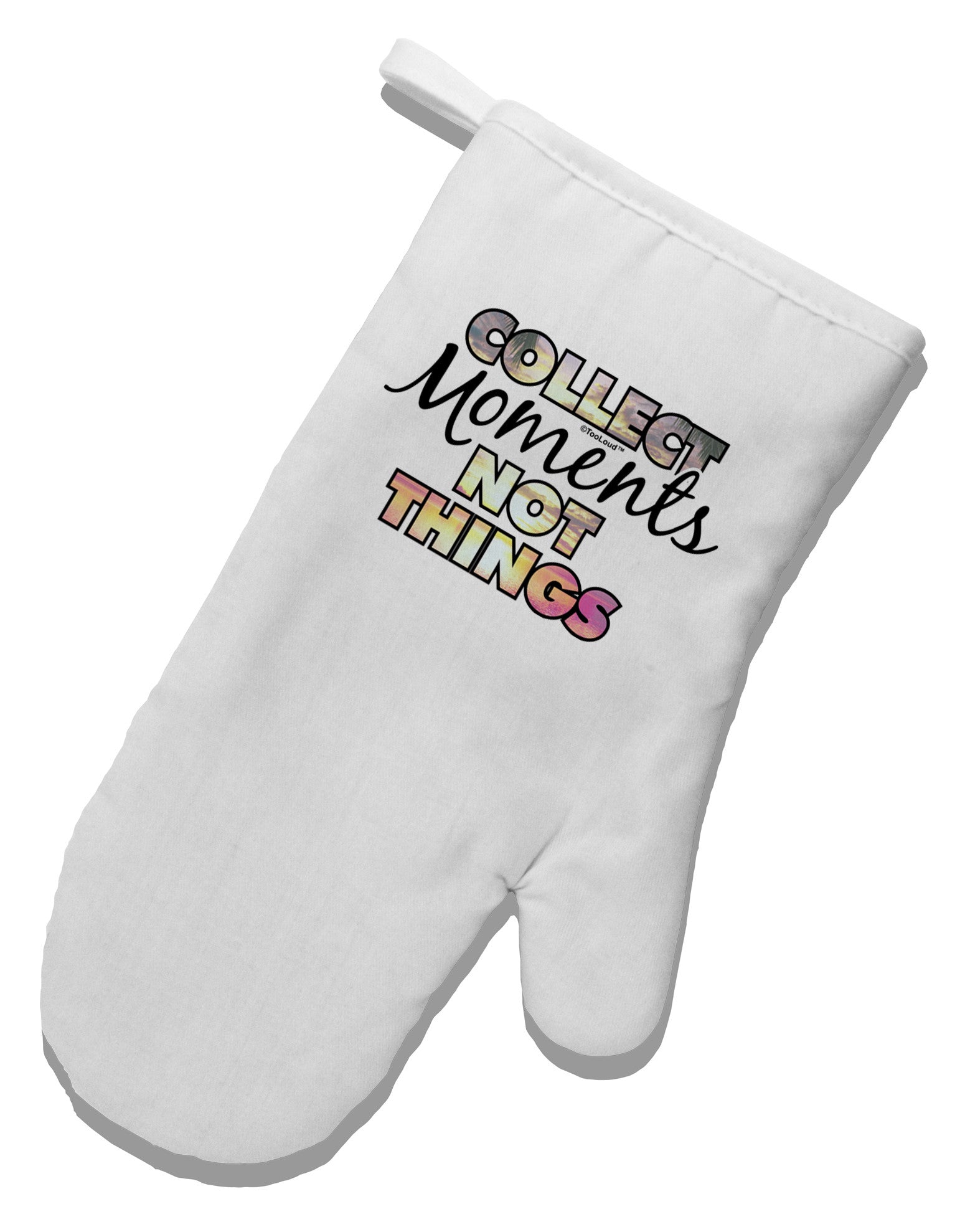 Collect Moments Not Things White Printed Fabric Oven Mitt-Oven Mitt-TooLoud-White-Davson Sales
