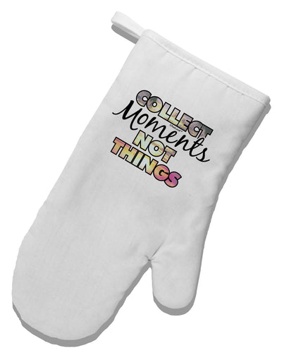 Collect Moments Not Things White Printed Fabric Oven Mitt-Oven Mitt-TooLoud-White-Davson Sales