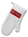 And Chill White Printed Fabric Oven Mitt-Oven Mitt-TooLoud-White-Davson Sales