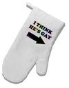 I Think He's Gay Right White Printed Fabric Oven Mitt by TooLoud-Oven Mitt-TooLoud-White-Davson Sales
