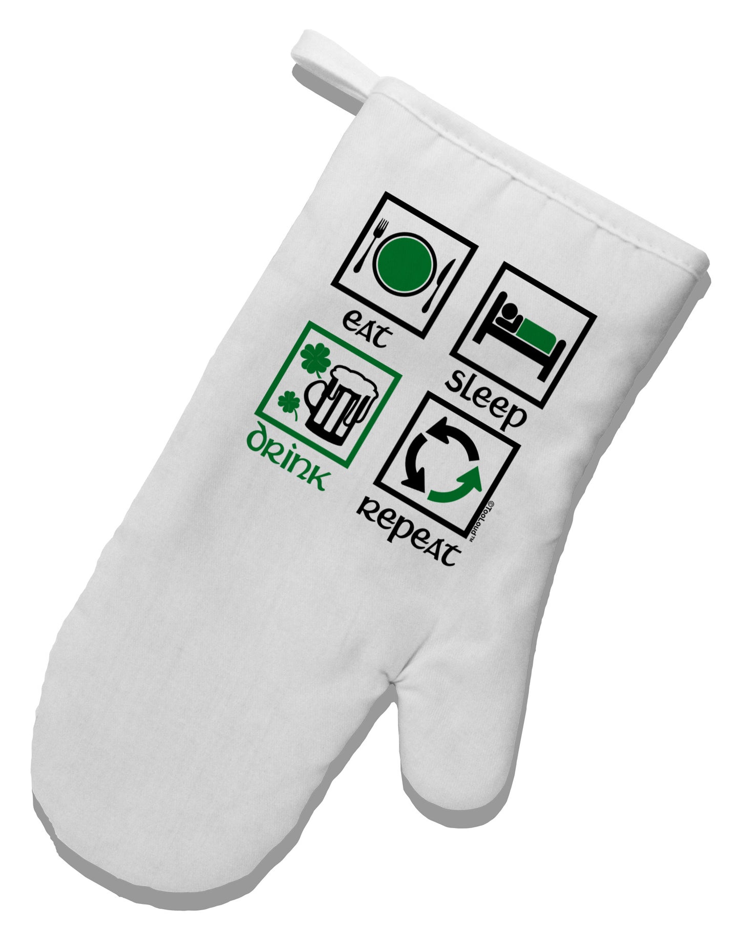 Eat Sleep Drink Green Beer Repeat White Printed Fabric Oven Mitt-Oven Mitt-TooLoud-White-Davson Sales