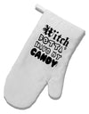 Witch Betta Have My Candy White Printed Fabric Oven Mitt-Oven Mitt-TooLoud-White-Davson Sales