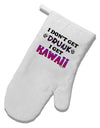 I Don't Get Drunk - Kawaii White Printed Fabric Oven Mitt-Oven Mitt-TooLoud-White-Davson Sales