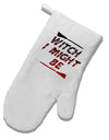 Witch I Might Be White Printed Fabric Oven Mitt by TooLoud-Oven Mitt-TooLoud-White-Davson Sales