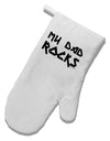 My Dad Rocks White Printed Fabric Oven Mitt by TooLoud-Oven Mitt-TooLoud-White-Davson Sales