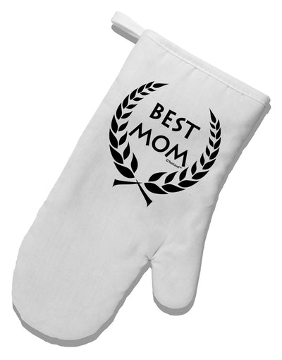 Best Mom - Wreath Design White Printed Fabric Oven Mitt by TooLoud-Oven Mitt-TooLoud-White-Davson Sales