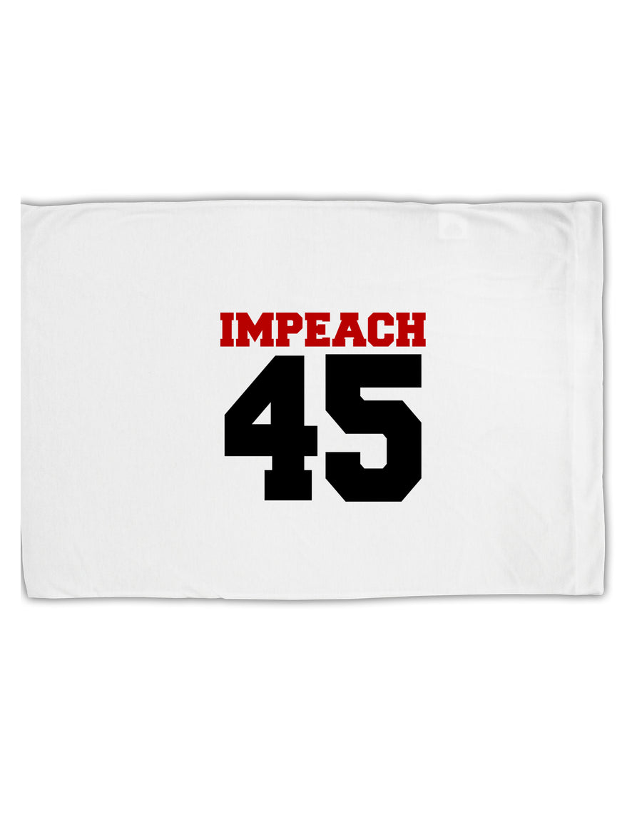 Impeach 45 Standard Size Polyester Pillow Case by TooLoud-TooLoud-White-Davson Sales