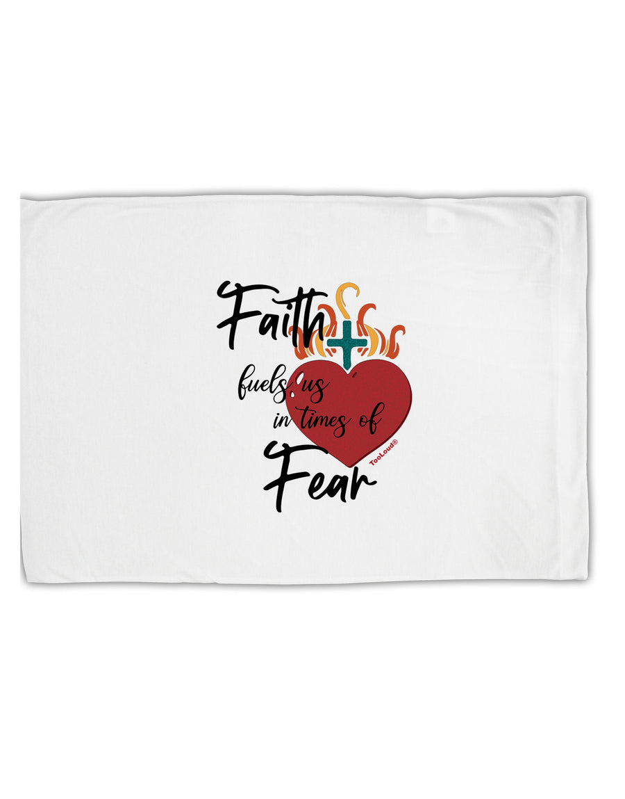 TooLoud Faith Fuels us in Times of Fear  Standard Size Polyester Pillo