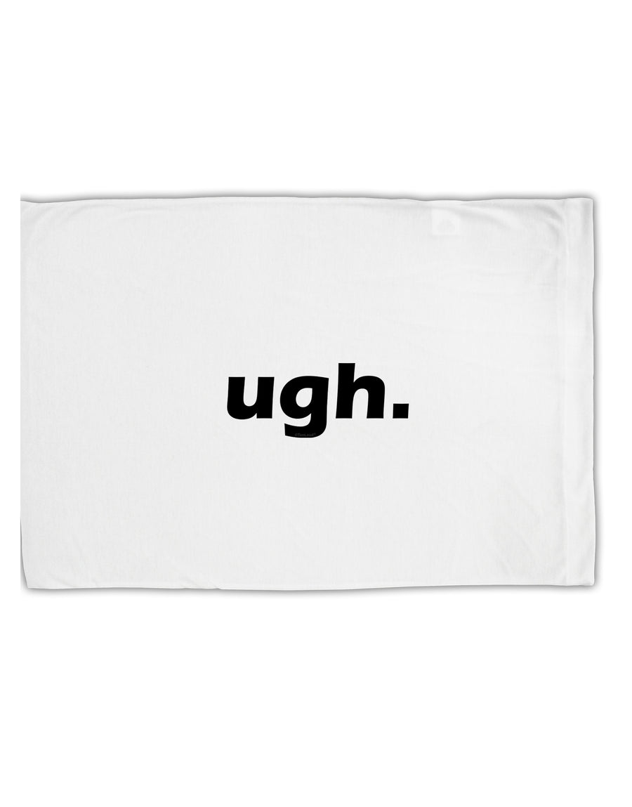 ugh funny text Standard Size Polyester Pillow Case by TooLoud-TooLoud-White-Davson Sales