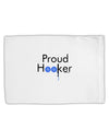 Proud Hooker Standard Size Polyester Pillow Case by TooLoud-Pillow Case-TooLoud-White-Davson Sales