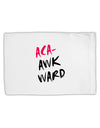 Aca-Awkward Standard Size Polyester Pillow Case-Pillow Case-TooLoud-White-Davson Sales