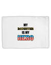 My Daughter is My Hero - Armed Forces Standard Size Polyester Pillow Case by TooLoud-Pillow Case-TooLoud-White-Davson Sales