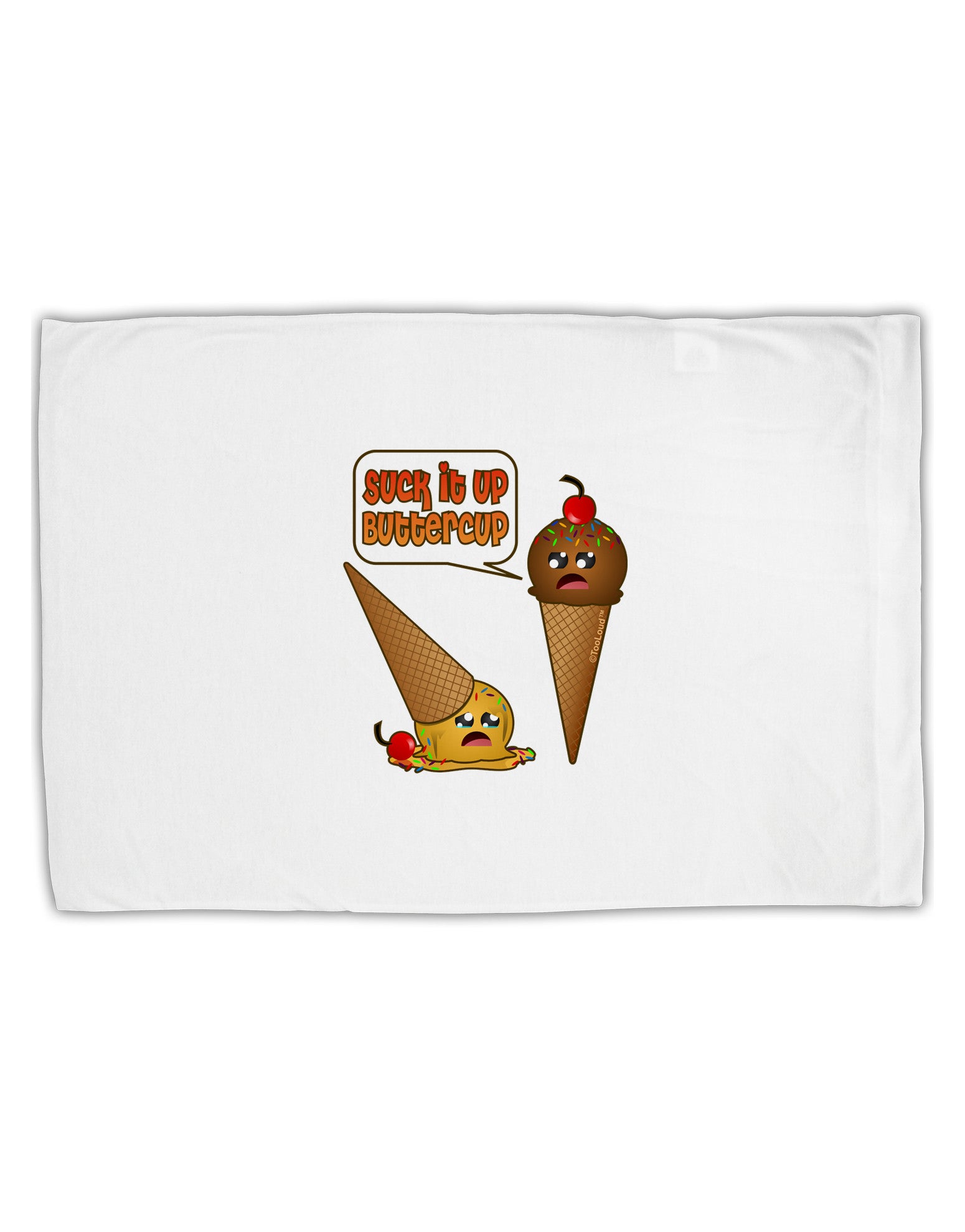 Suck It Up Buttercup Icecream Standard Size Polyester Pillow Case-Pillow Case-TooLoud-White-Davson Sales