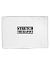 Stretch Therapist Text Standard Size Polyester Pillow Case by TooLoud-TooLoud-White-Davson Sales