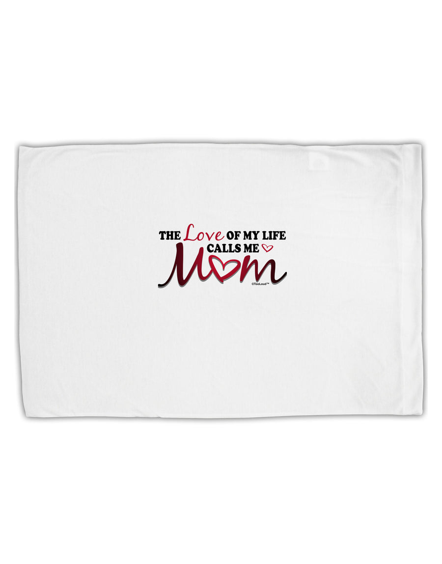 Love Of My Life - Mom Standard Size Polyester Pillow Case-Pillow Case-TooLoud-White-Davson Sales