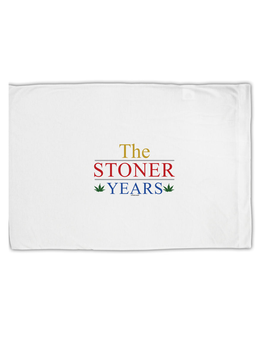 The Stoner Years Standard Size Polyester Pillow Case by TooLoud-TooLoud-White-Davson Sales