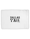 Dallas Y'all - Boots - Texas Pride Standard Size Polyester Pillow Case by TooLoud-Pillow Case-TooLoud-White-Davson Sales