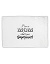 I'm a Mom - What's Your Superpower Standard Size Polyester Pillow Case by TooLoud-Pillow Case-TooLoud-White-Davson Sales