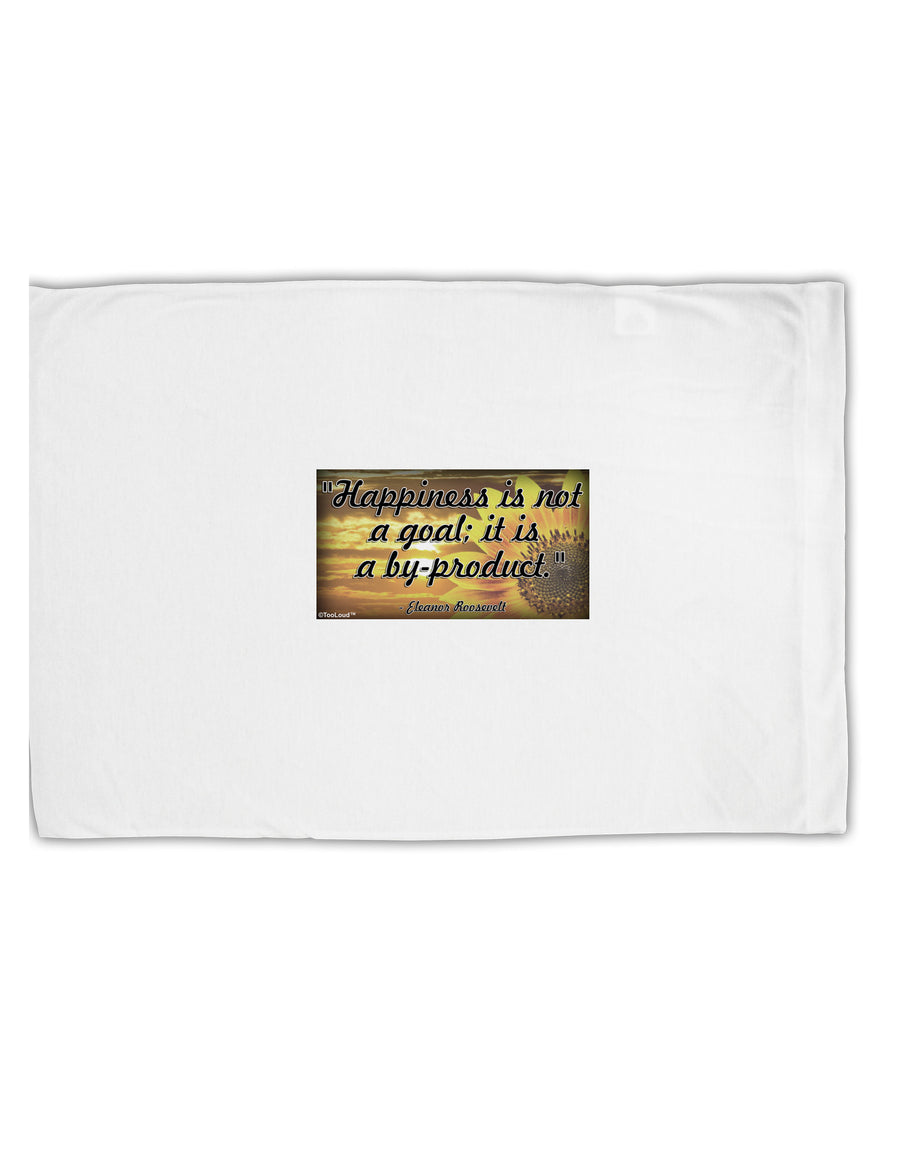 Happiness Is Not A Goal Standard Size Polyester Pillow Case by TooLoud-Pillow Case-TooLoud-White-Davson Sales