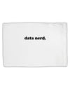 Data Nerd Simple Text Standard Size Polyester Pillow Case by TooLoud-Pillow Case-TooLoud-White-Davson Sales