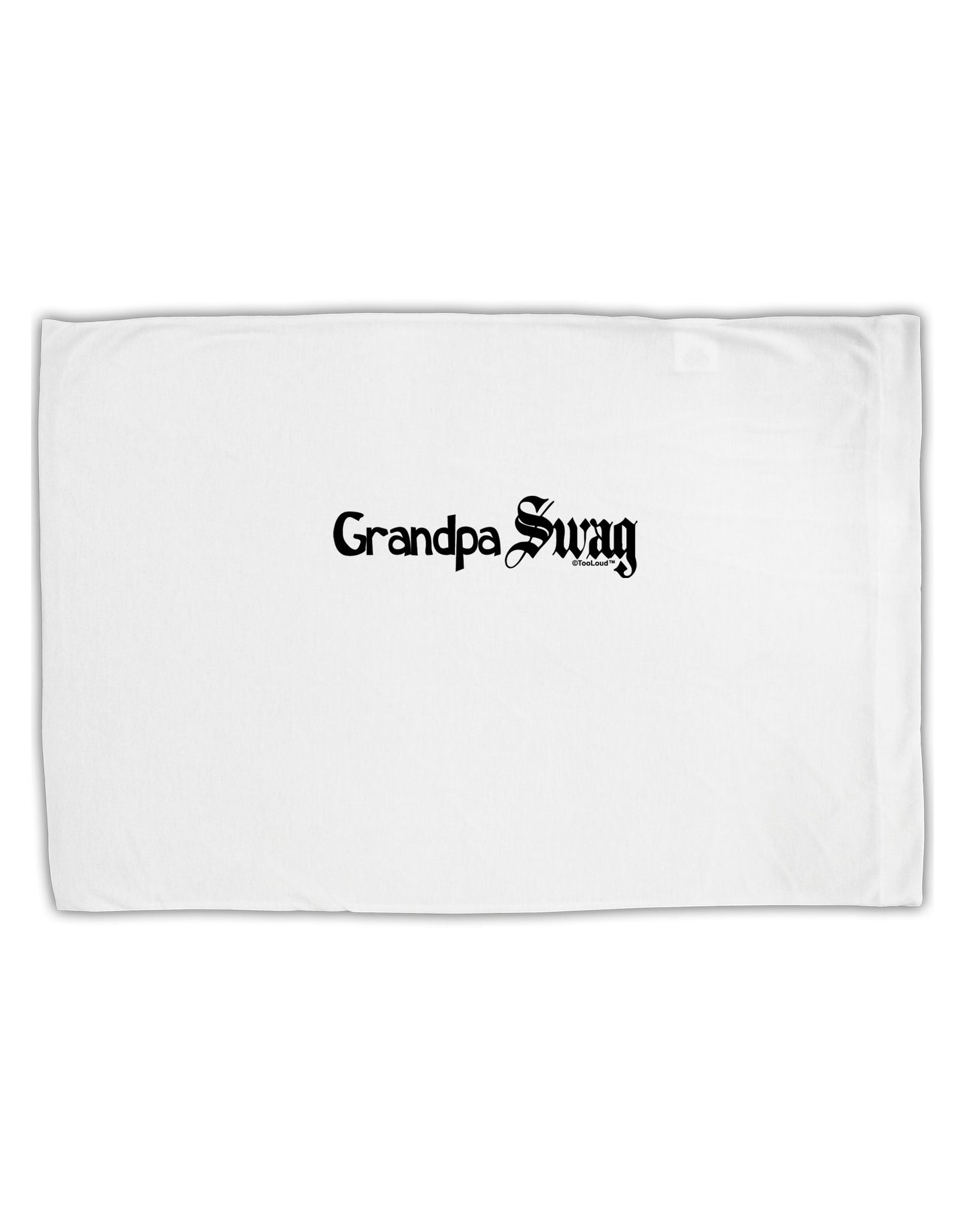 Grandpa Swag Text Standard Size Polyester Pillow Case by TooLoud-Pillow Case-TooLoud-White-Davson Sales