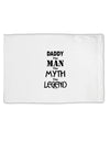 Daddy The Man The Myth The Legend Standard Size Polyester Pillow Case by TooLoud-TooLoud-White-Davson Sales