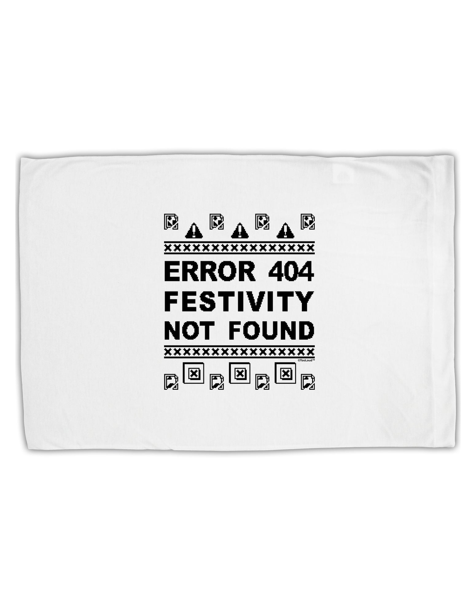 Error 404 Festivity Not Found Standard Size Polyester Pillow Case by TooLoud-TooLoud-White-Davson Sales
