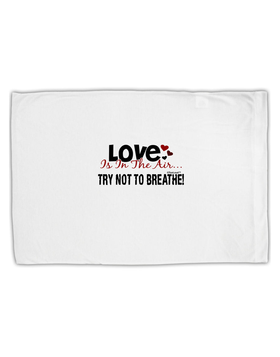 Love - Try Not To Breathe Standard Size Polyester Pillow Case-Pillow Case-TooLoud-White-Davson Sales