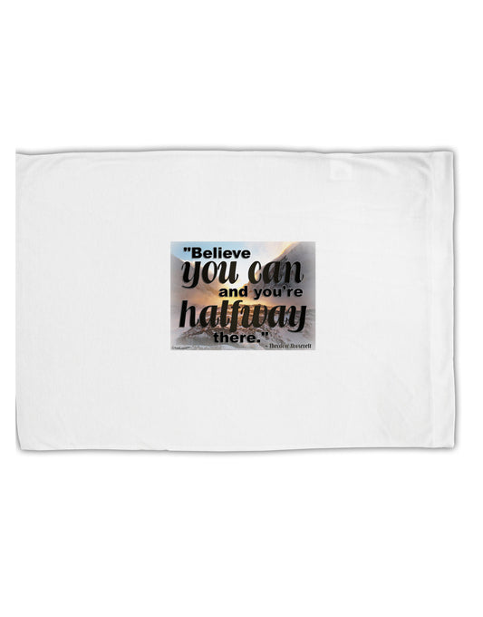 Believe You Can T Roosevelt Standard Size Polyester Pillow Case by TooLoud-Pillow Case-TooLoud-White-Davson Sales