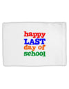 Happy Last Day of School Standard Size Polyester Pillow Case-Pillow Case-TooLoud-White-Davson Sales