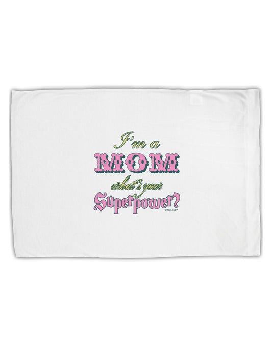 I'm a Mom - What's Your Superpower - Pink Standard Size Polyester Pillow Case by TooLoud-Pillow Case-TooLoud-White-Davson Sales