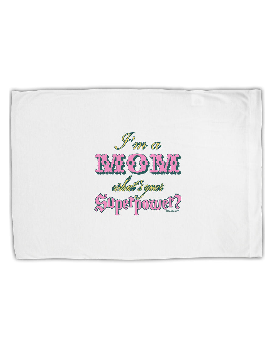 I'm a Mom - What's Your Superpower - Pink Standard Size Polyester Pillow Case by TooLoud-Pillow Case-TooLoud-White-Davson Sales