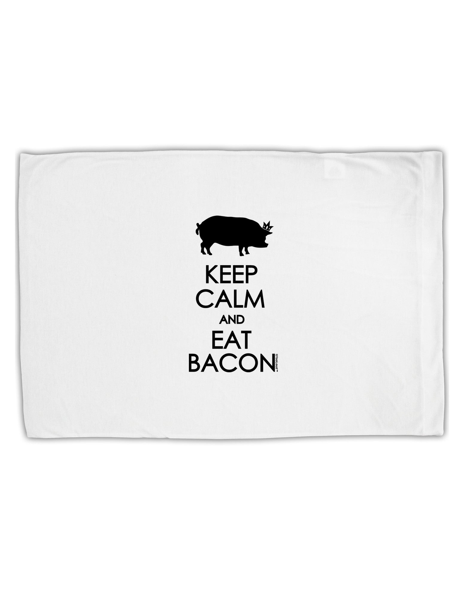 Keep Calm and Eat Bacon Standard Size Polyester Pillow Case by TooLoud-Pillow Case-TooLoud-White-Davson Sales