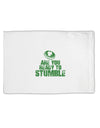 Are You Ready To Stumble Funny Standard Size Polyester Pillow Case by TooLoud-TooLoud-White-Davson Sales