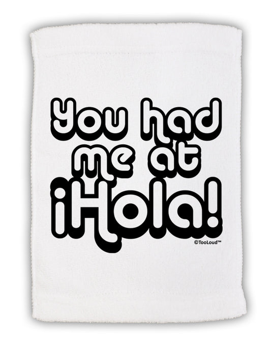 You Had Me at Hola Micro Terry Sport Towel 11 x 18 Inch by TooLoud-Sport Towel-TooLoud-White-Davson Sales
