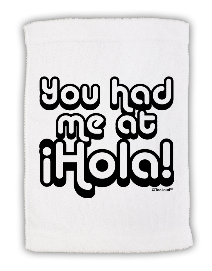 You Had Me at Hola Micro Terry Sport Towel 11 x 18 Inch by TooLoud-Sport Towel-TooLoud-White-Davson Sales