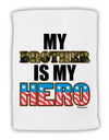 My Brother is My Hero - Armed Forces Micro Terry Sport Towel 15 X 22 inches by TooLoud-Sport Towel-TooLoud-White-Davson Sales