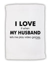 I Love My Husband Videogames Micro Terry Sport Towel 11 x 18 inches-TooLoud-White-Davson Sales