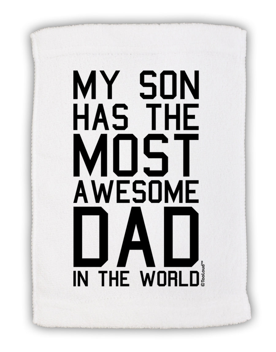 My Son Has the Most Awesome Dad in the World Micro Terry Sport Towel 15 X 22 inches-Sport Towel-TooLoud-White-Davson Sales