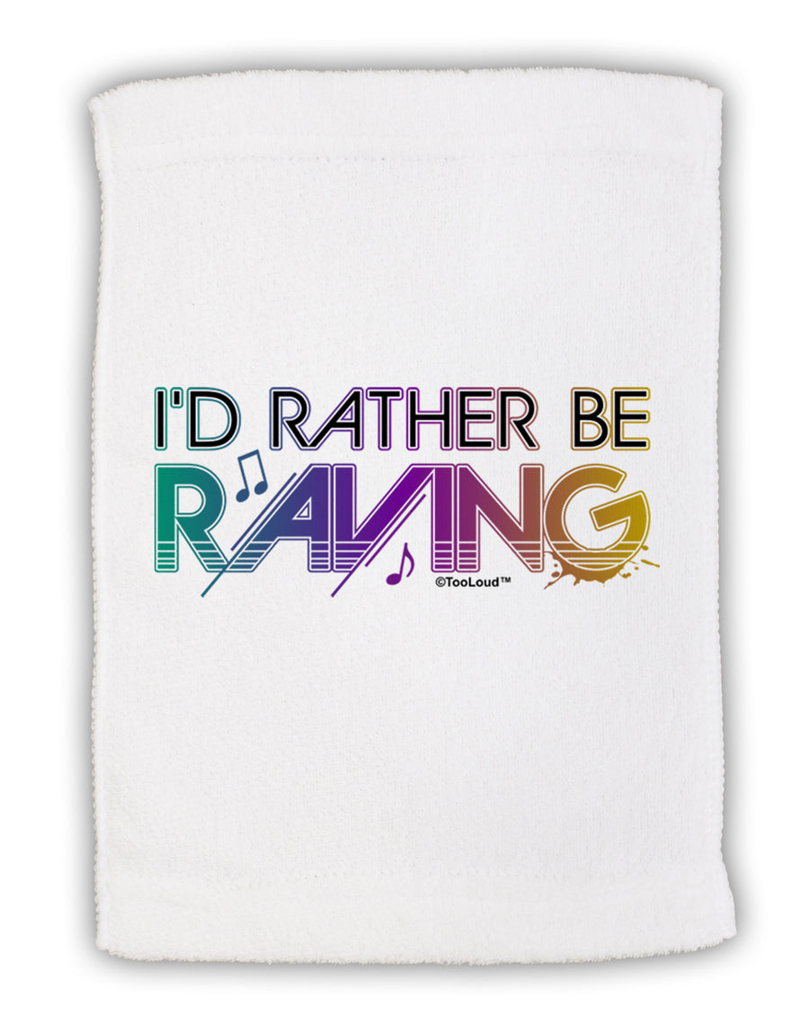 I'd Rather Be Raving Micro Terry Sport Towel 11 x 18 inches-TooLoud-White-Davson Sales