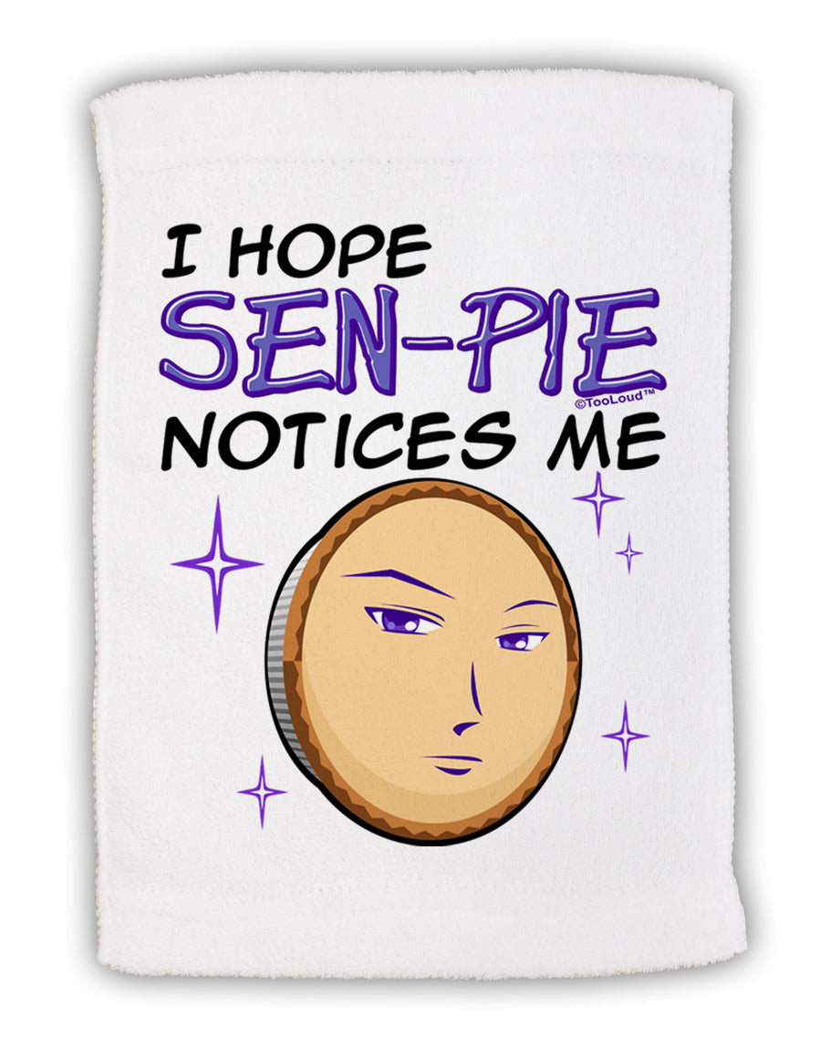 I Hope Sen-Pie Notices Me Micro Terry Sport Towel 11 x 18 inches-TooLoud-White-Davson Sales