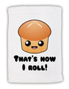 How I Roll Cute Roll Micro Terry Sport Towel 11 x 18 inches-TooLoud-White-Davson Sales