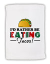 I'd Rather - Tacos Micro Terry Sport Towel 11 x 18 inches-TooLoud-White-Davson Sales